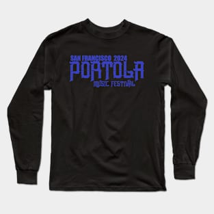 Portola Music Festival 2024 Long Sleeve T-Shirt